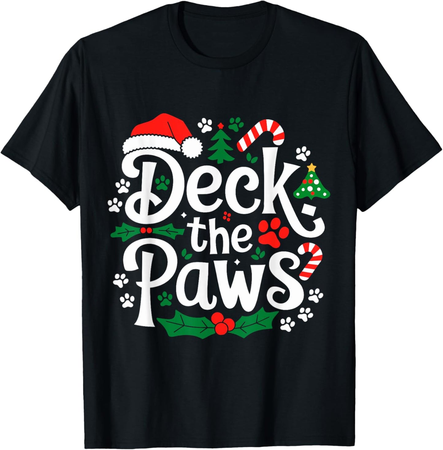 Deck The Paws Christmas Dog and Cat Funny Festive T-Shirt - T-Shirt | Black
