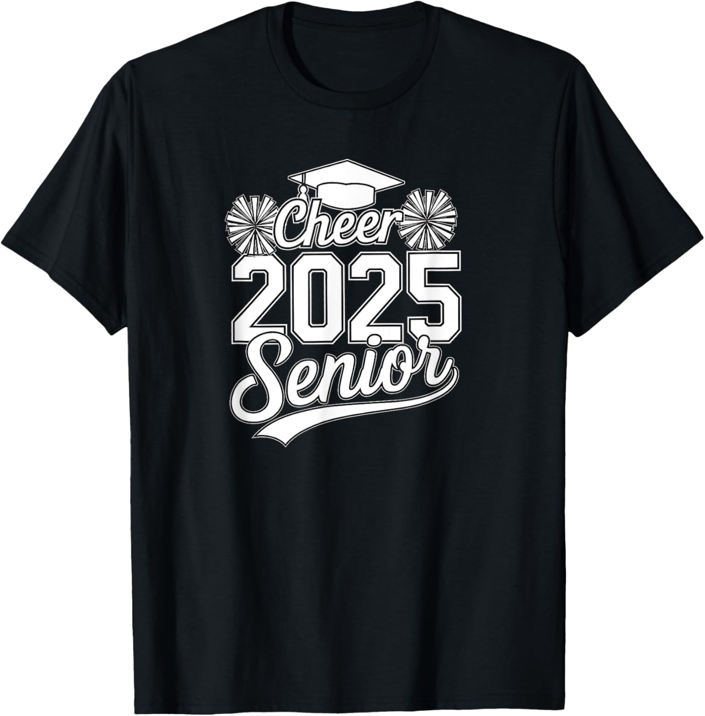 Senior 2025 Cheer Team Mom High School Graduation Outfit T-Shirt - T-Shirt | Black