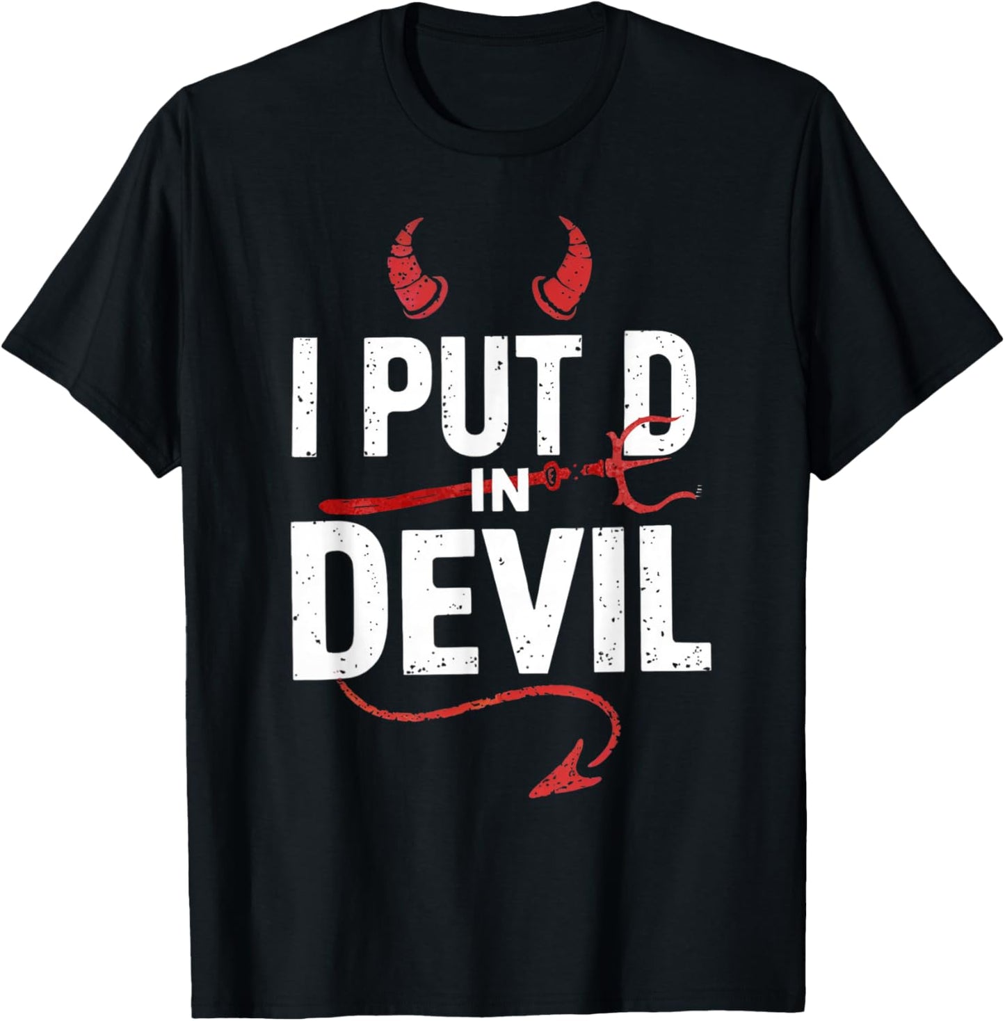 I Put D In Devil Funny Halloween Matching Couple Men Women T-Shirt - T-Shirt | Black