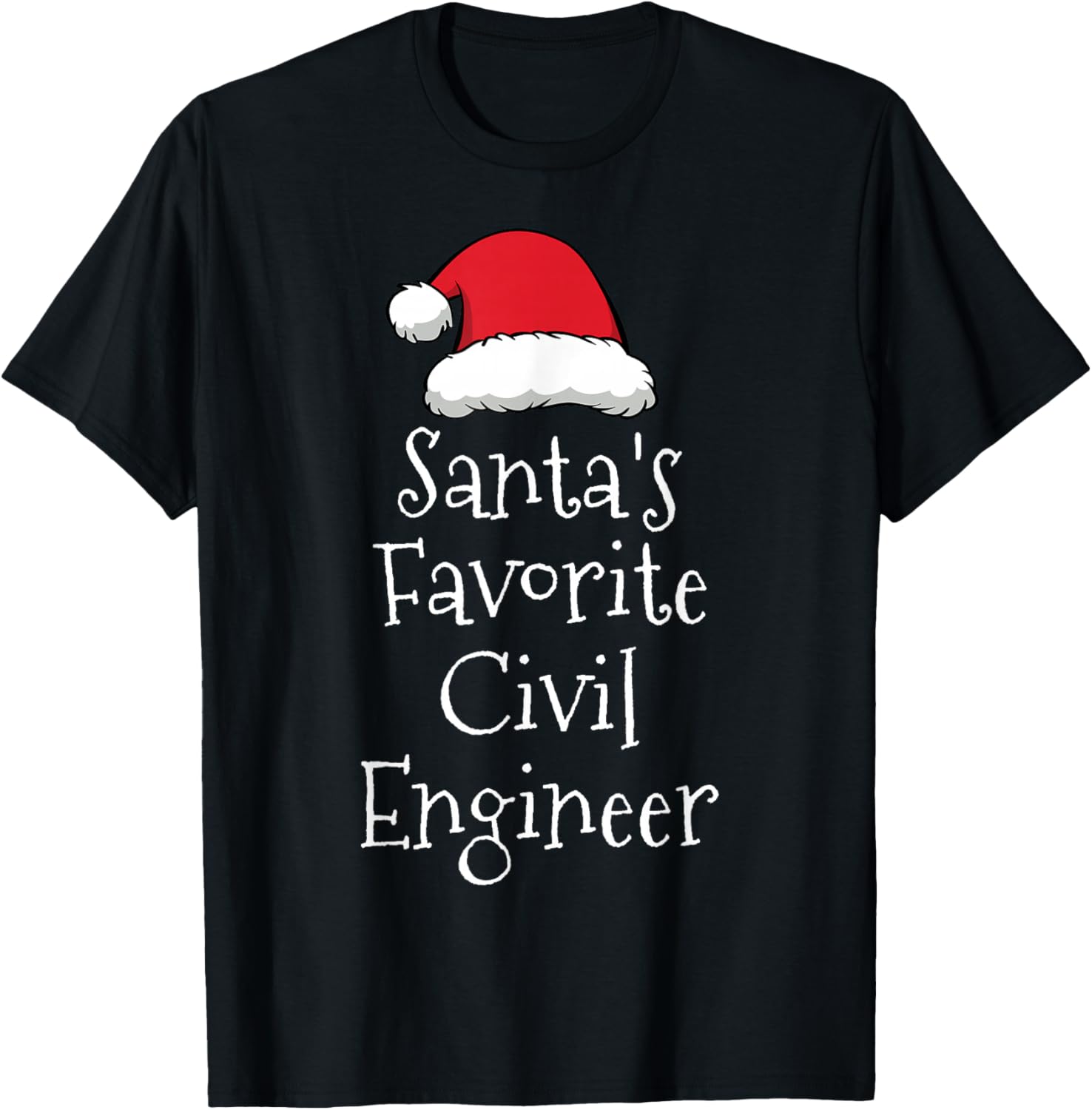 Santas Favorite Civil Engineer - Christmas Funny Gift Pajama T-Shirt - T-Shirt | Black