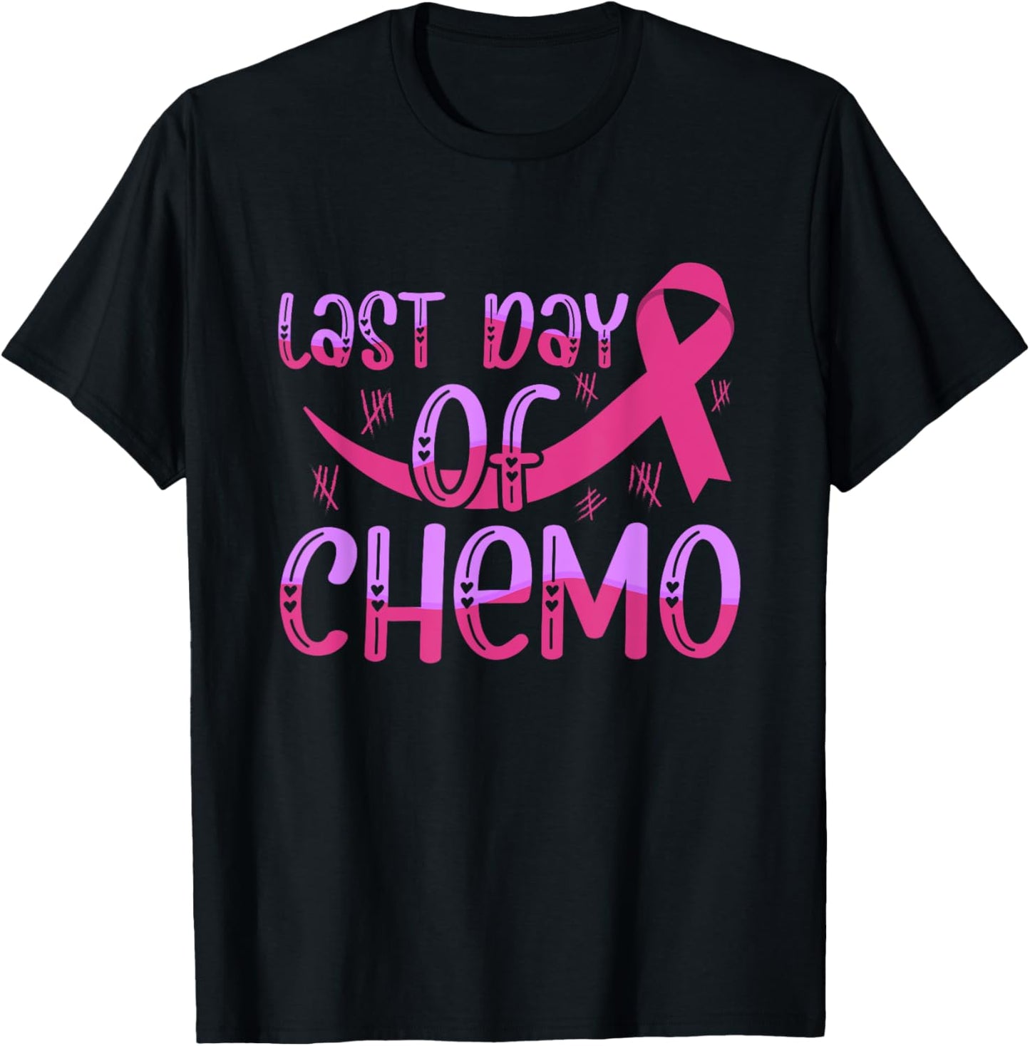 Last Day Of Chemo Cancer Free Awareness T-Shirt - T-Shirt | Black