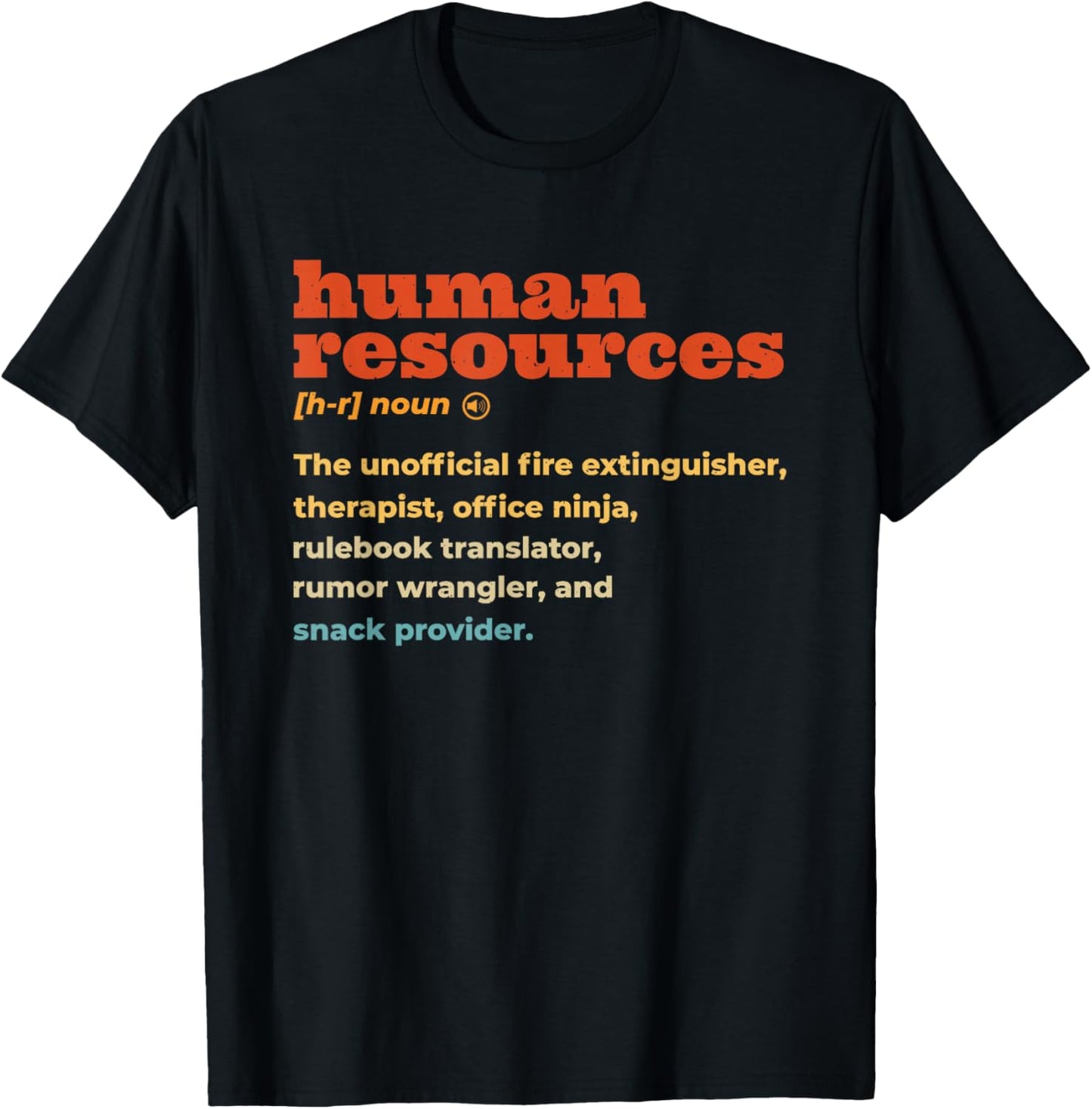 HR Human Resources T-Shirt - T-Shirt | Black