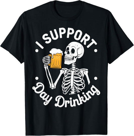 Support Day Drinking Funny Skeleton Beer T-Shirt - T-Shirt | Black