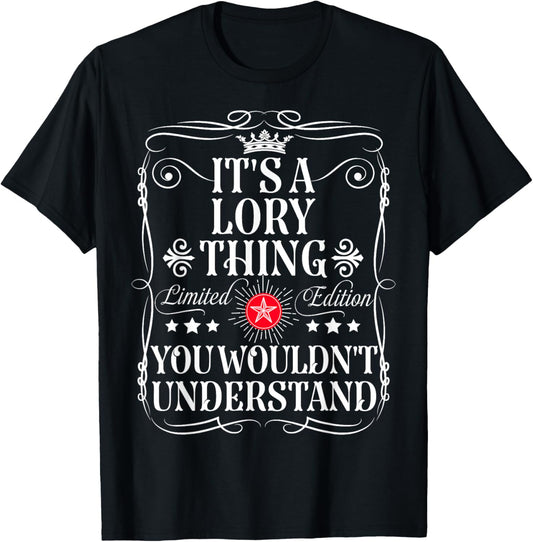 Lory Name Its A Lory Thing You Wouldn't Understand T-Shirt - T-Shirt | Black