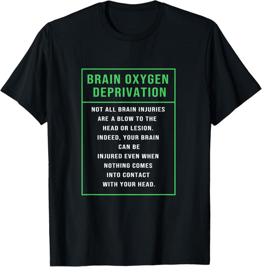 Anoxic Brain Injury Awareness Brain Oxygen Deprivation T-Shirt - T-Shirt | Black