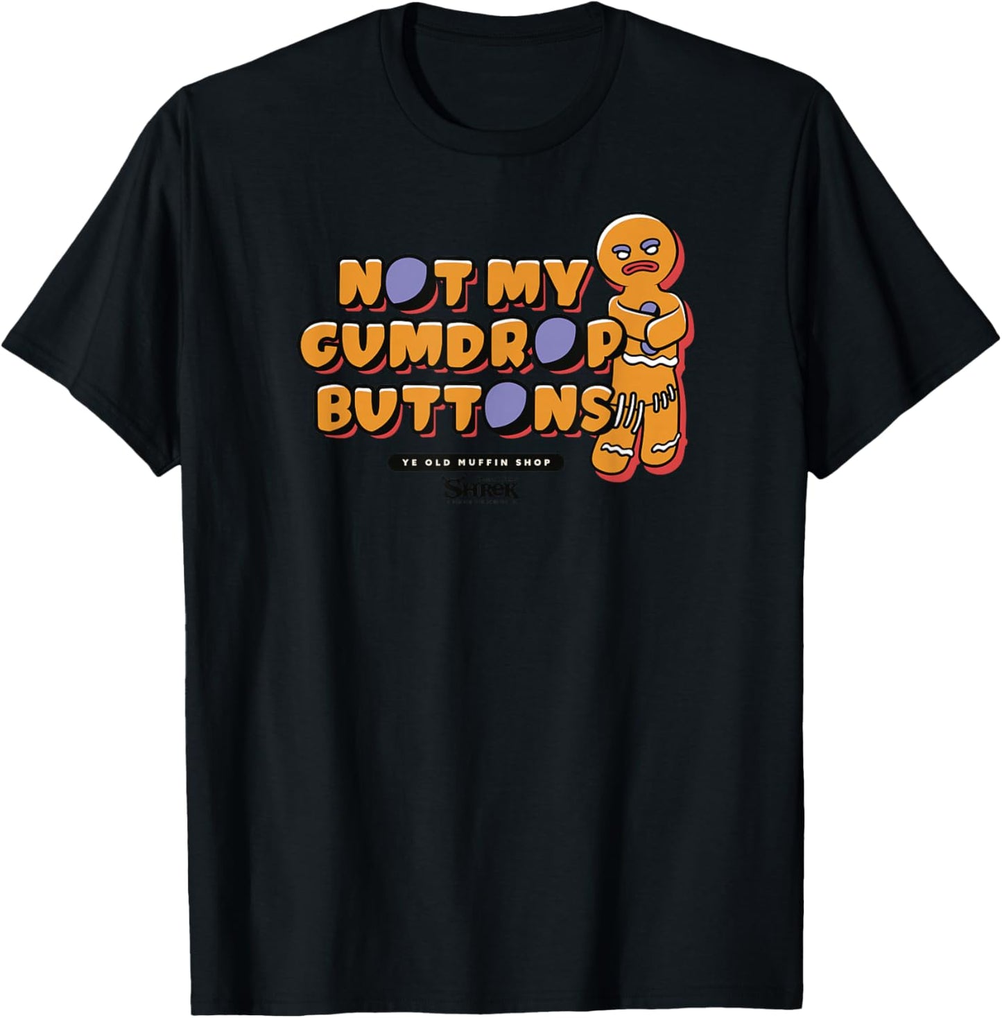 Shrek Gingy Not My Gumdrop Buttons T-Shirt - T-Shirt | Black