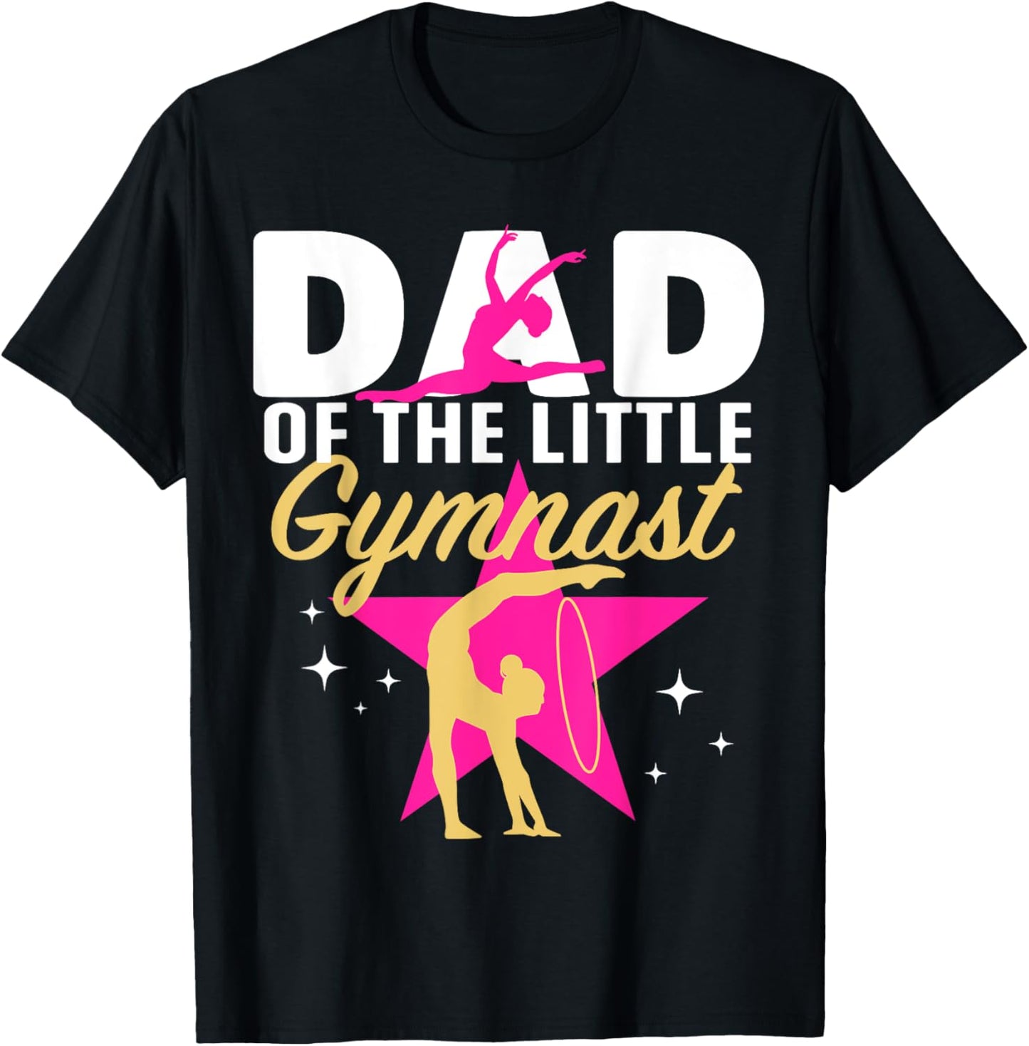 Dad Little Gymnast Girl Birthday Gymnastics Themed Party T-Shirt - T-Shirt | Black