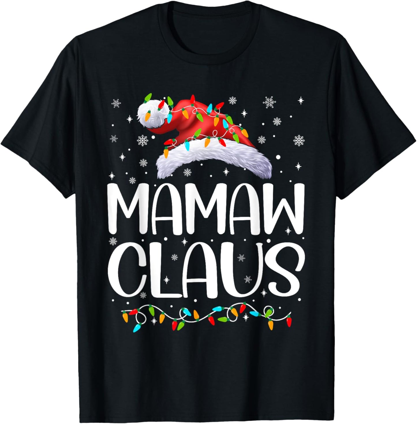 Mamaw Claus Xmas Lights Christmas Pajama Matching Family T-Shirt - T-Shirt | Black