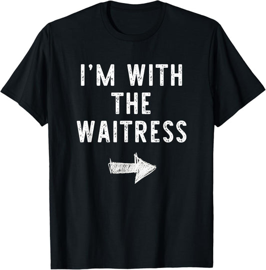 I'm With The Waitress Costume Halloween Matching Couple T-Shirt - T-Shirt | Black