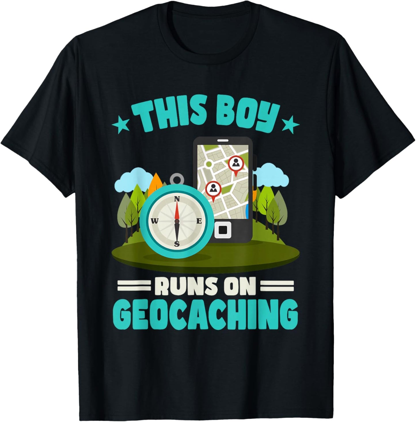 Geocache This Boy Runs On Geocaching T-Shirt - T-Shirt | Black