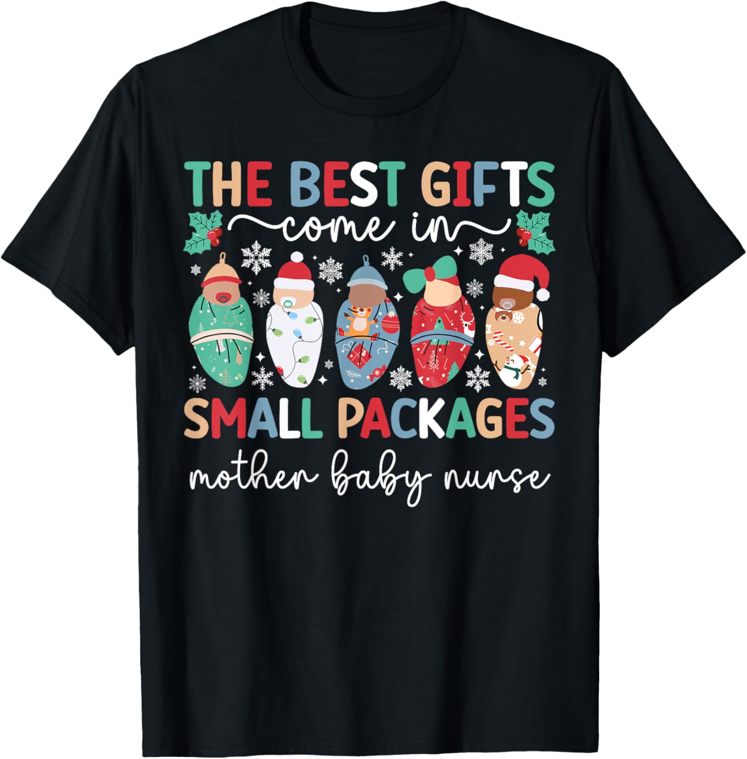 Small Packages Mother Baby Nurse Christmas Mom Baby Nurse T-Shirt - T-Shirt | Black
