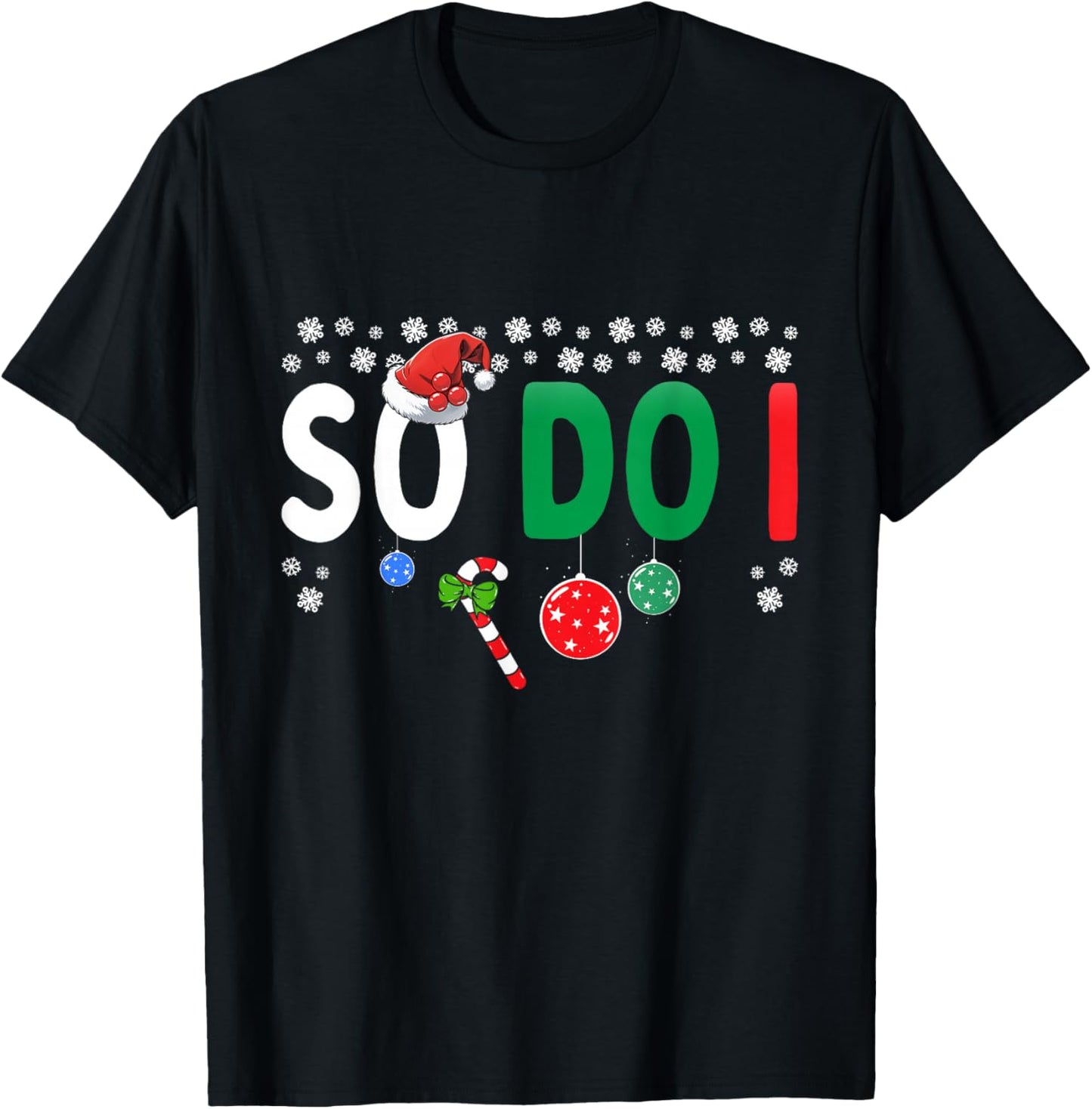Funny Couples I Don't Do Matching Christmas Outfits So Do I T-Shirt - T-Shirt | Black