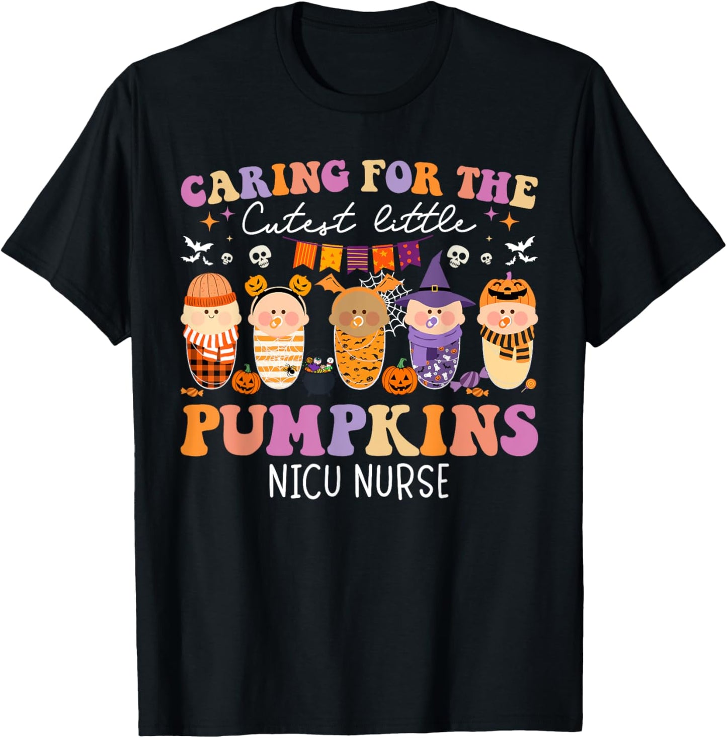 Caring For The Cutest Little Pumpkin NICU Nurse Halloween T-Shirt - T-Shirt | Black