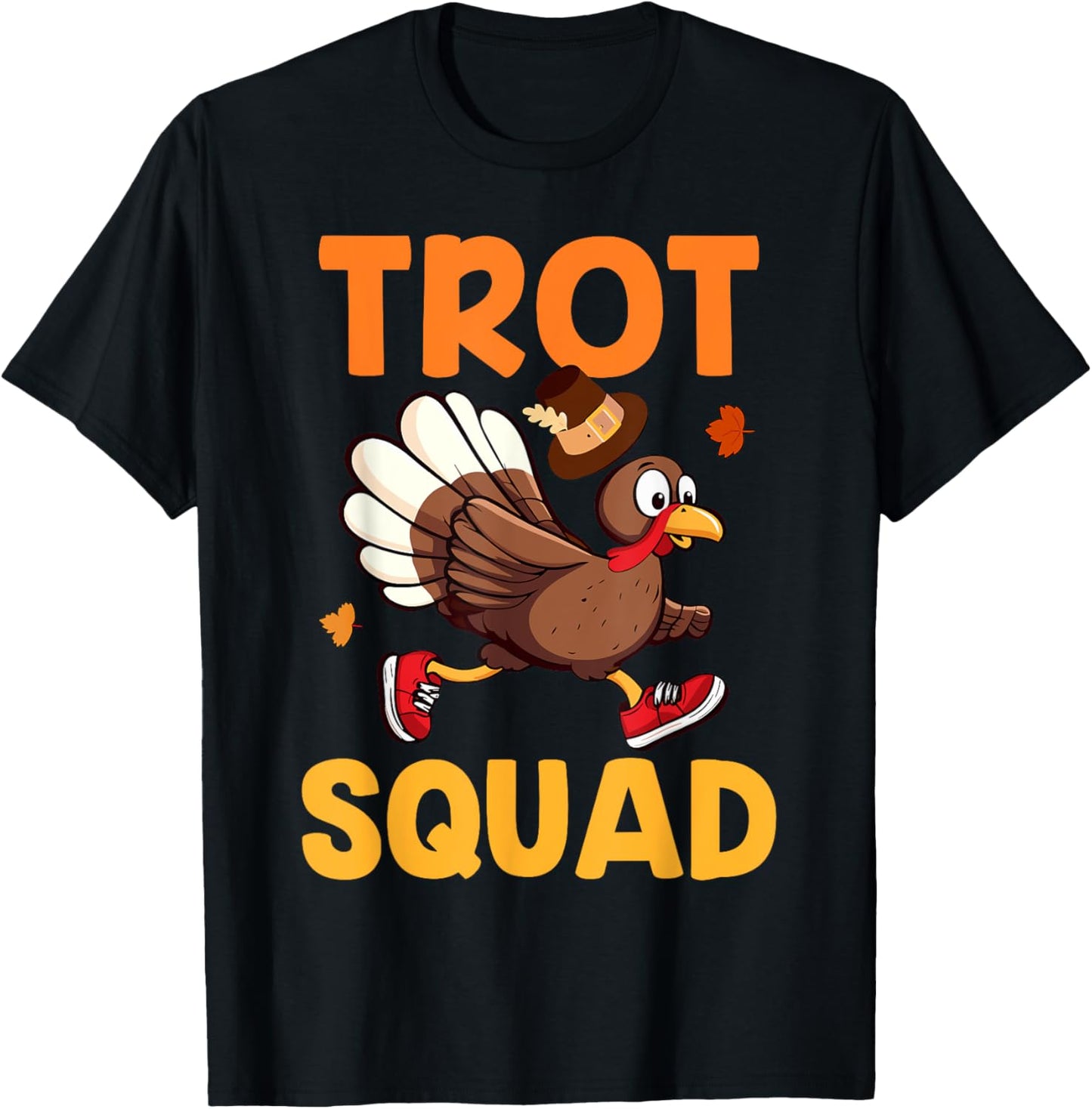 Turkey Trot Squad Funny Thanksgiving Run Family Matching T-Shirt - T-Shirt | Black