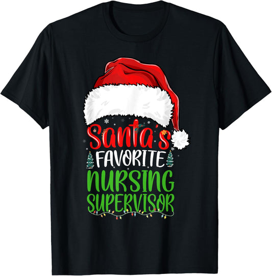 Santa's Favorite Nursing Supervisor Funny Christmas T-Shirt - T-Shirt | Black
