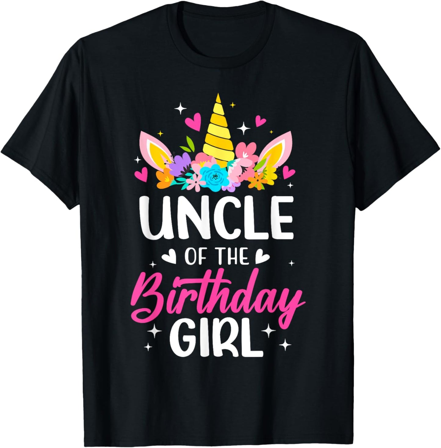 Uncle Of The Birthday Girl Unicorn Bday Party Family T-Shirt - T-Shirt | Black