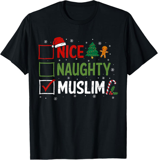 Naughty Nice Muslim Christmas Pajamas Santa Claus Xmas T-Shirt - T-Shirt | Black