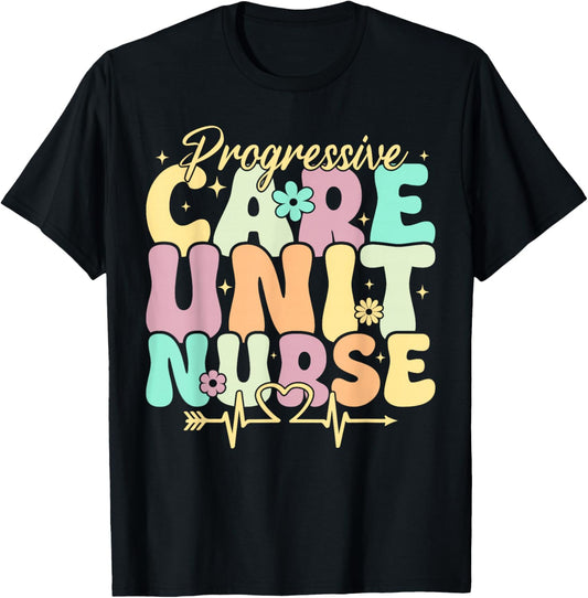 Progressive Care Unit Nurse PCU Nursing Appreciation Groovy T-Shirt - T-Shirt | Black