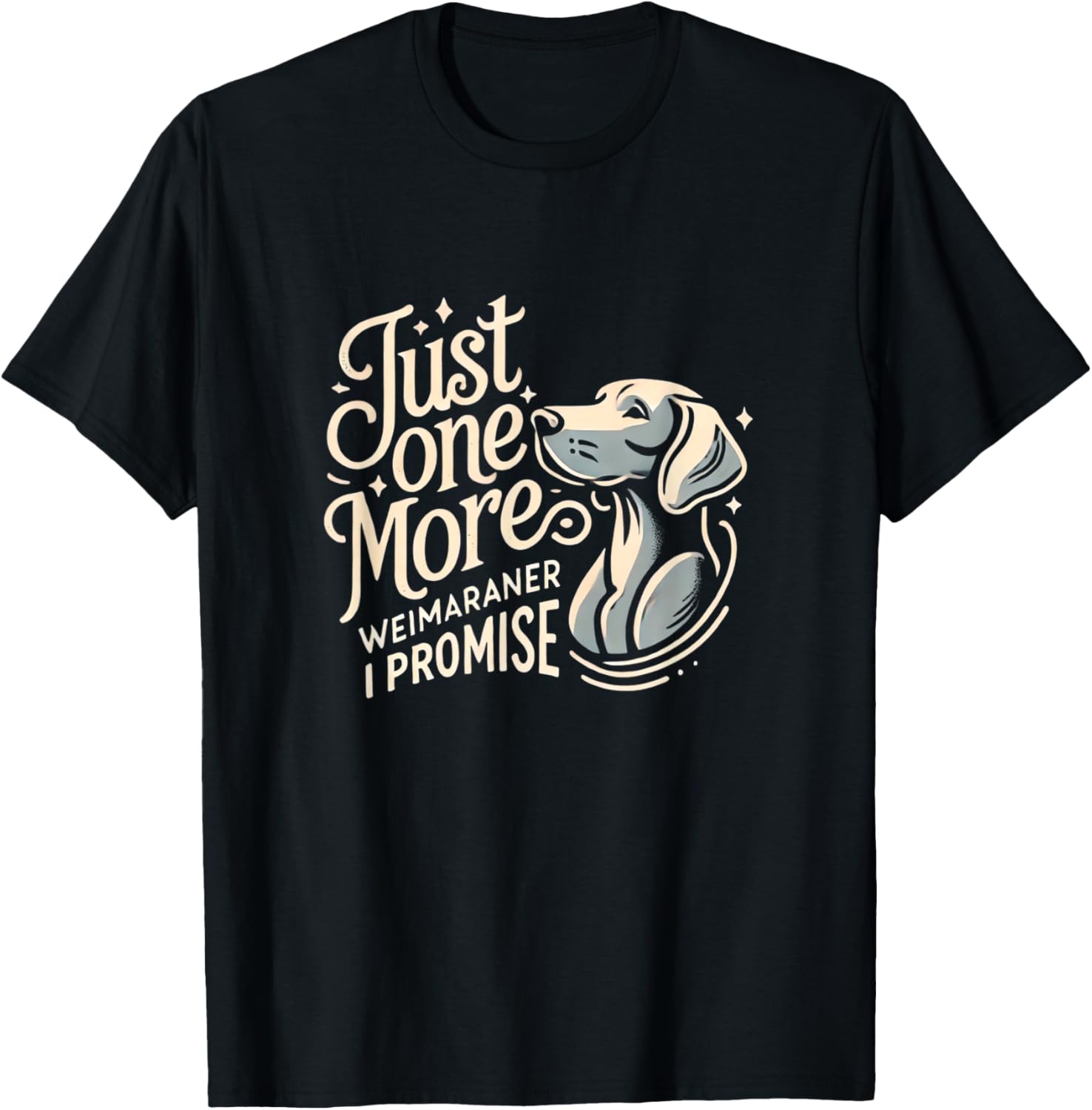 Weimaraner Lover Weimaraners Weimaraner T-Shirt - T-Shirt | Black