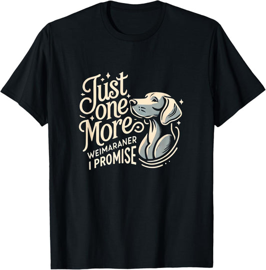 Weimaraner Lover Weimaraners Weimaraner T-Shirt - T-Shirt | Black