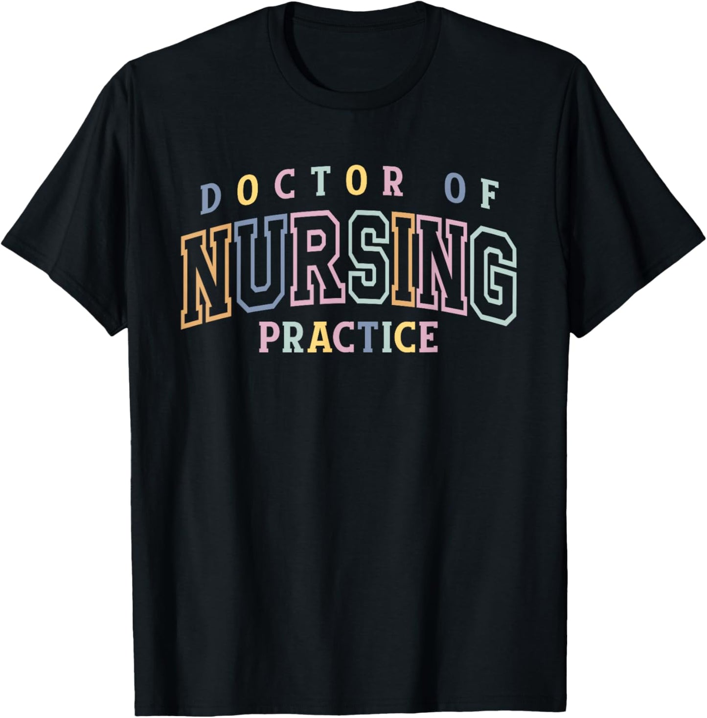 Best Doctor Of Nursing Practice DNP Appreciation T-Shirt - T-Shirt | Black