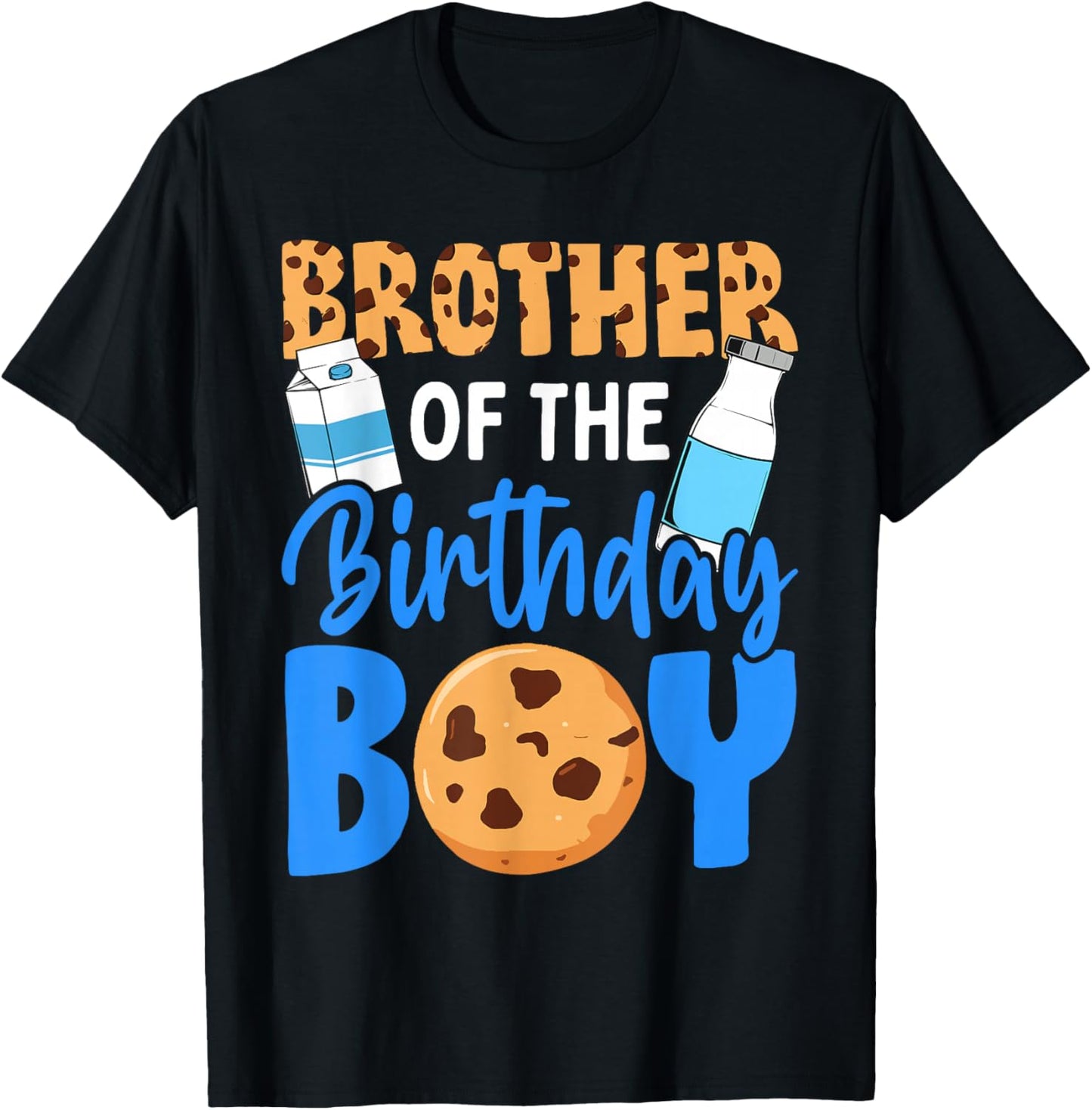 Brother of the birthday boy Milk and Cookies 1st birthday T-Shirt - T-Shirt | Black