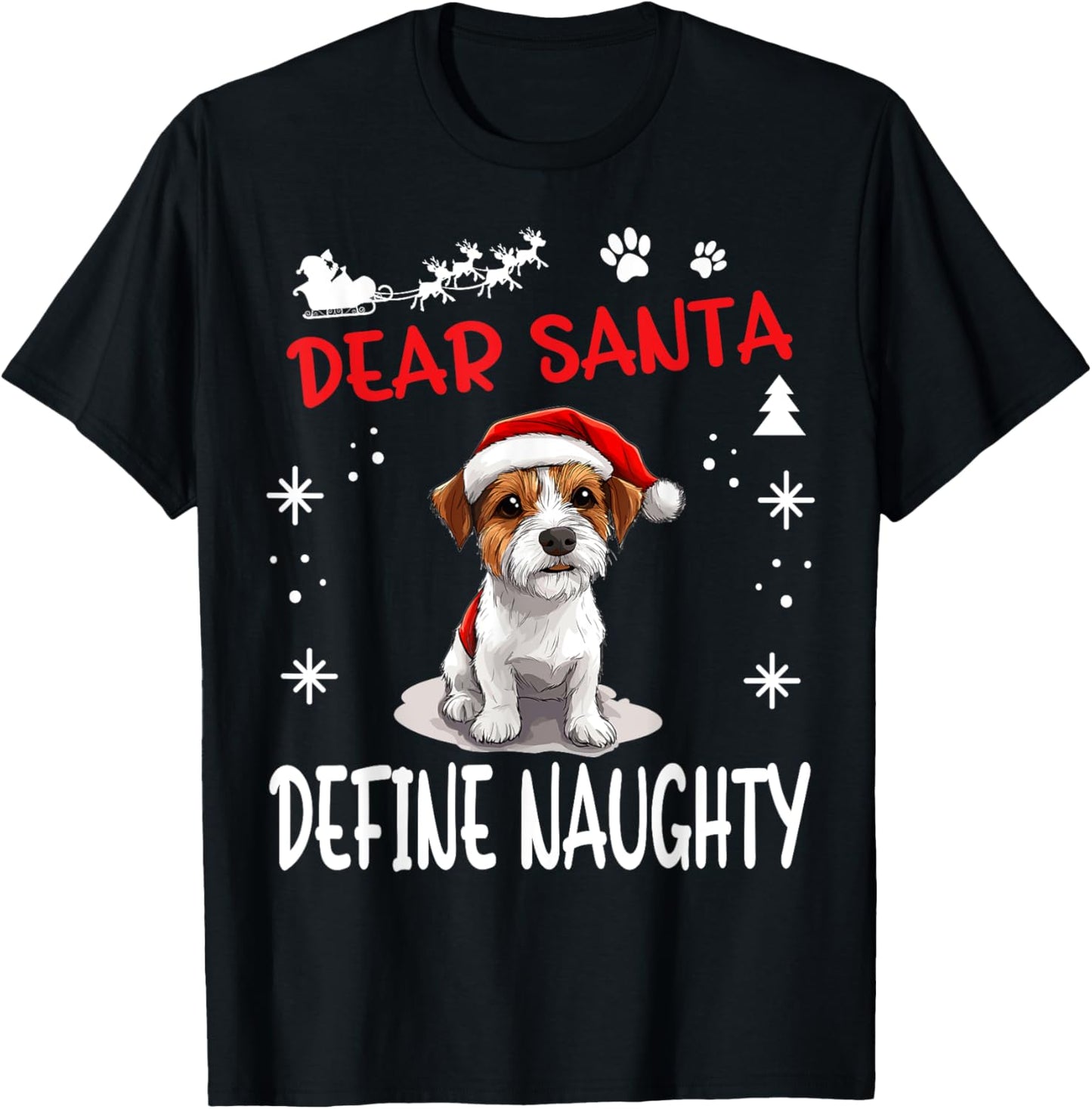 Cute Parson Russell Terrier Dog Christmas Dear Santa Define T-Shirt - T-Shirt | Black