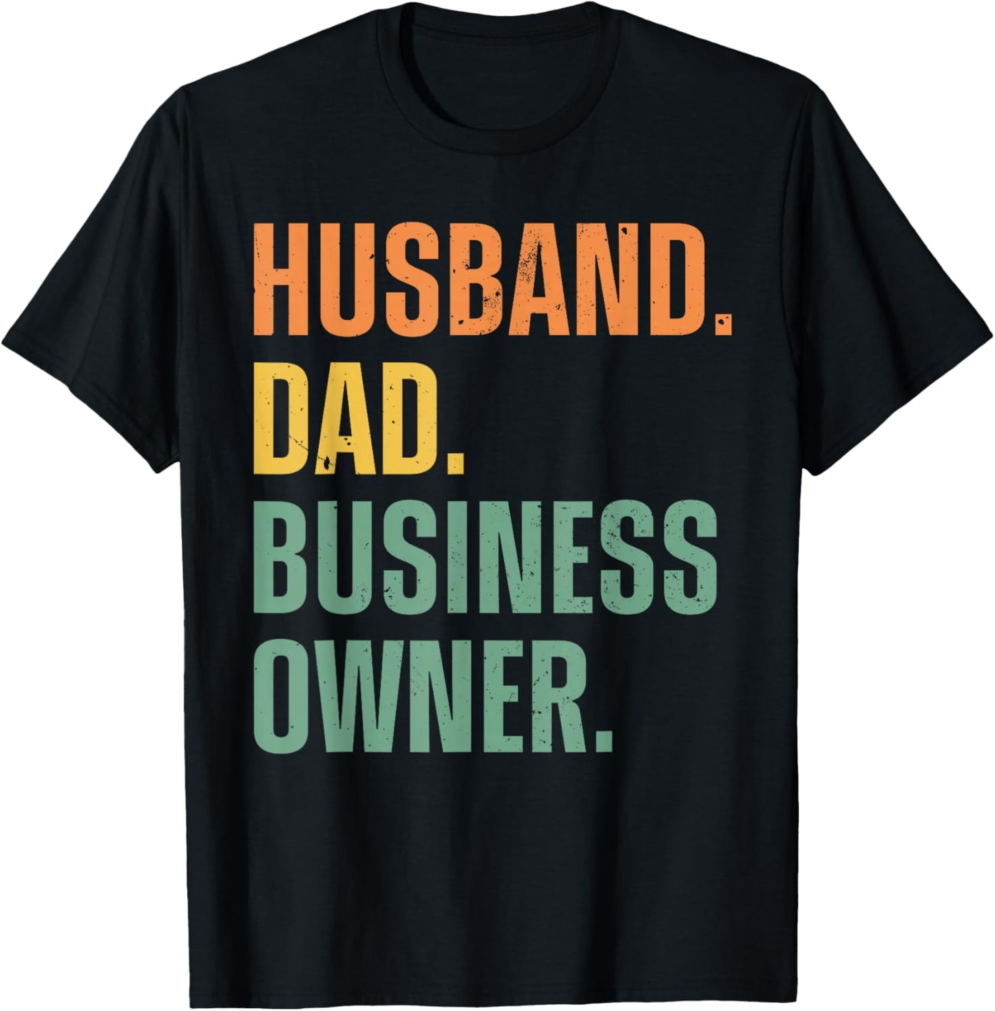 Best Business Owner Art For Husband Dad Small Business Owner T-Shirt - T-Shirt | Black