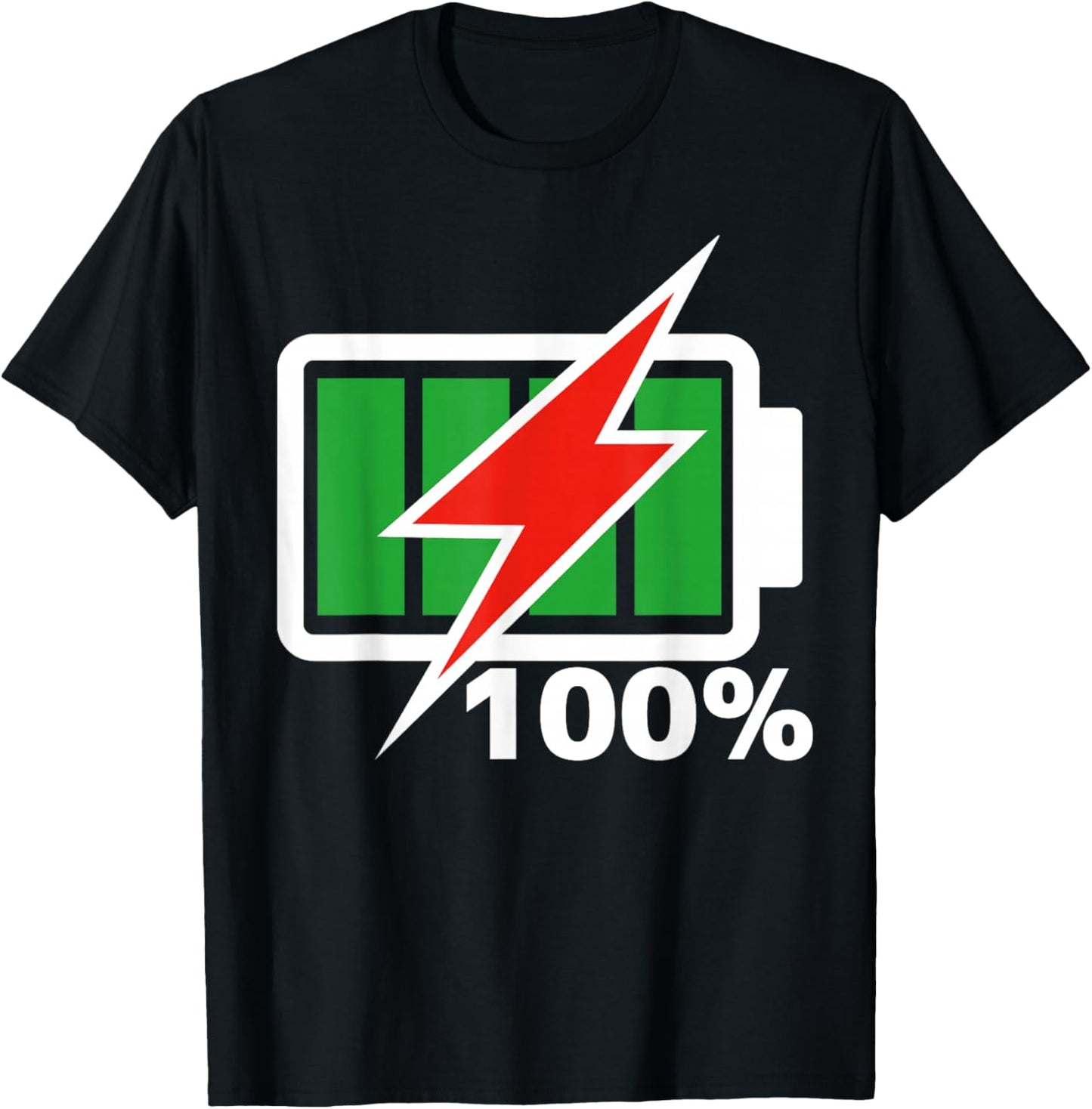 Battery 100% shirt Full Energy Battery shirt battery full T-Shirt - T-Shirt | Black