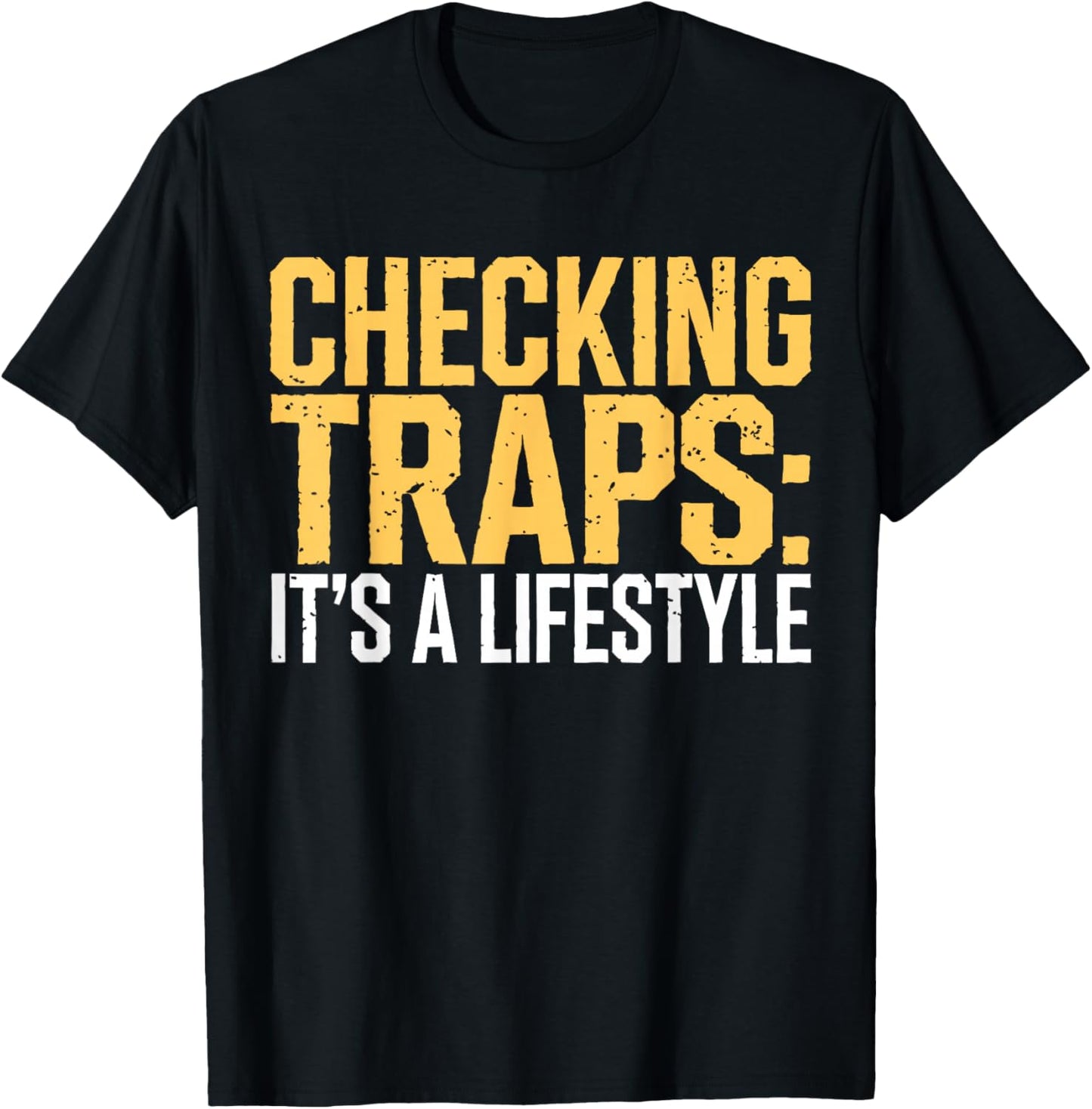 Trapper Life Trap Checks Trapping T-Shirt - T-Shirt | Black