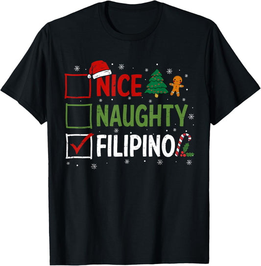 Naughty Nice Filipino Christmas Pajamas Santa Claus Xmas T-Shirt - T-Shirt | Black