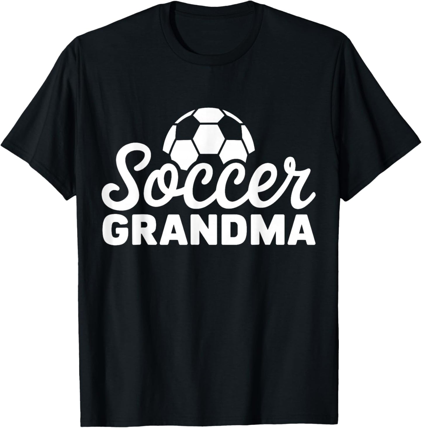 Soccer Grandma Funny Proud Soccer Grandma T-Shirt - T-Shirt | Black