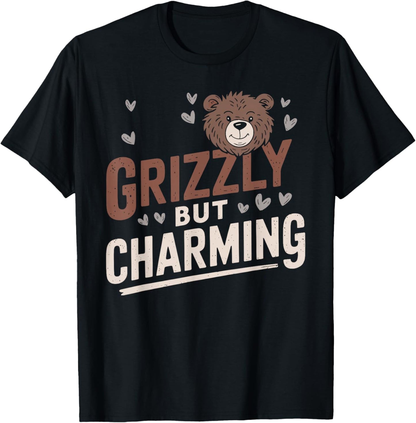 Grizzly But Charming A Charming Grizzly Bear T Shirt T-Shirt - T-Shirt | Black