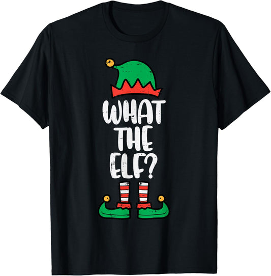 Christmas What The Elf Funny Xmas Matching Men Women Kids T-Shirt - T-Shirt | Black