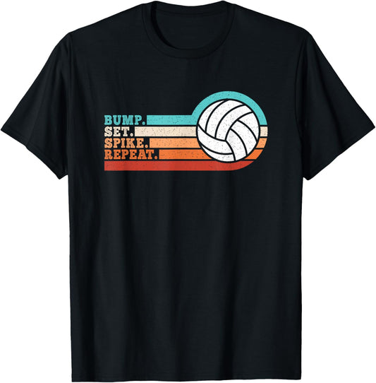 Bump Set Spike Repeat Volleyball Men Women Boys Girls Kids T-Shirt - T-Shirt | Black