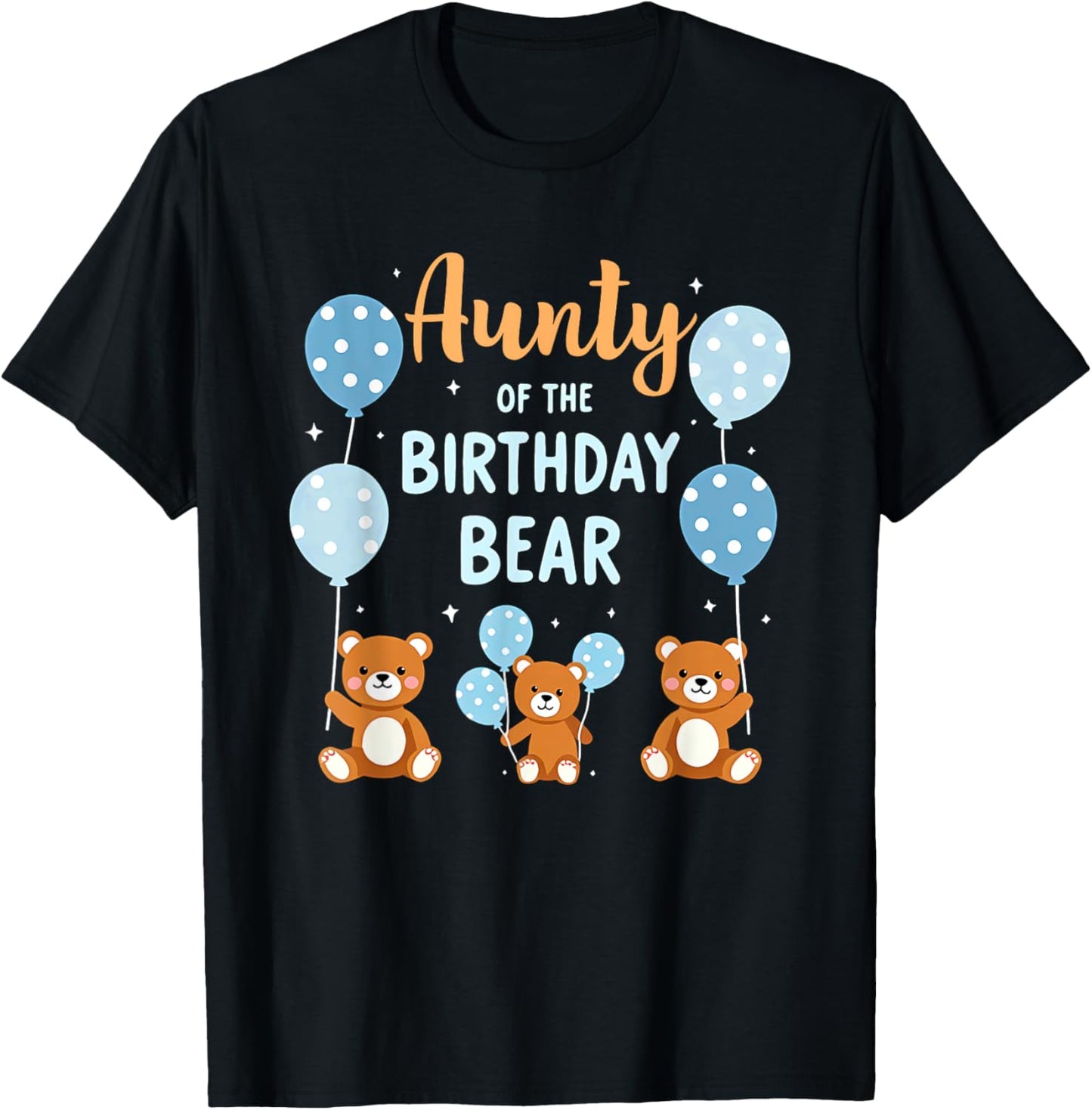 Birthday Bear Aunt Aunty Of The Birthday Boy T-Shirt - T-Shirt | Black