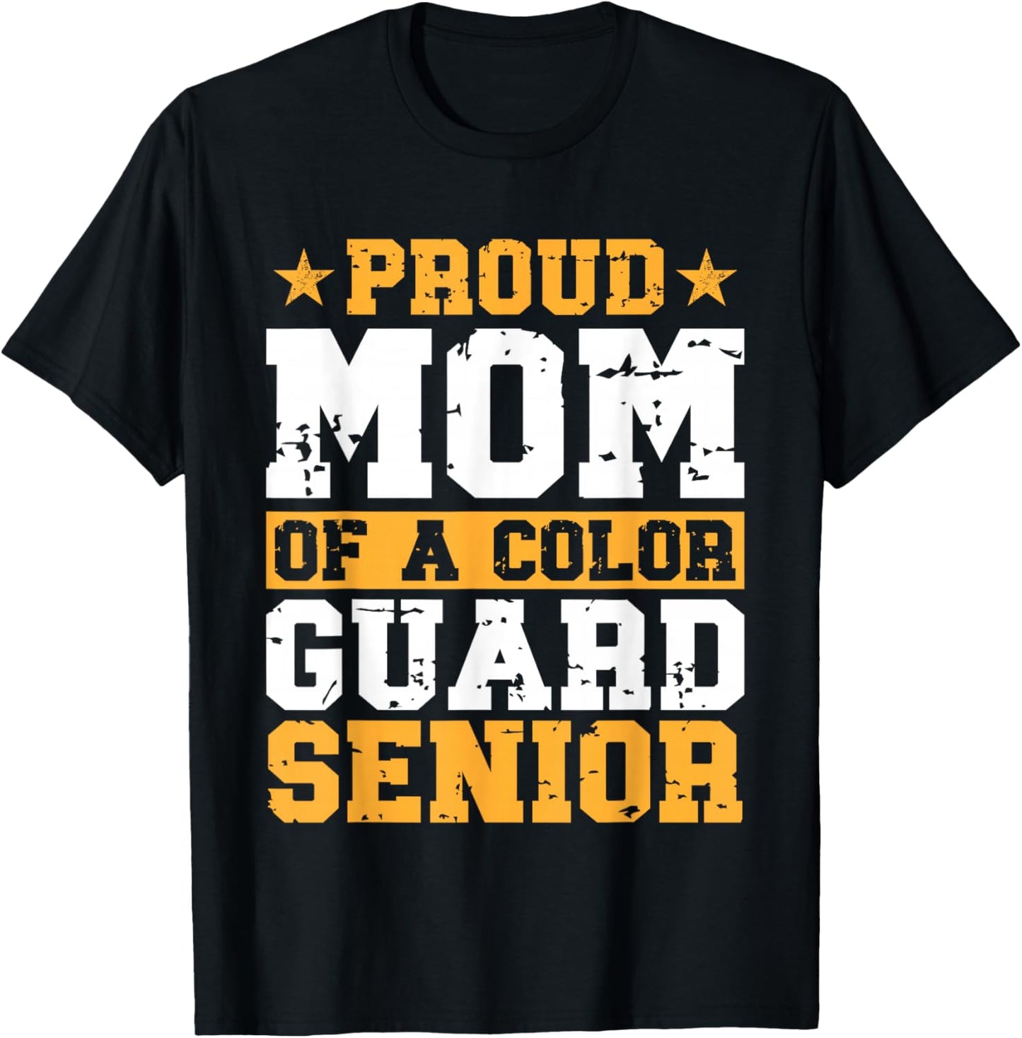 Proud Mom Of A Color Guard Senior T-Shirt - T-Shirt | Black