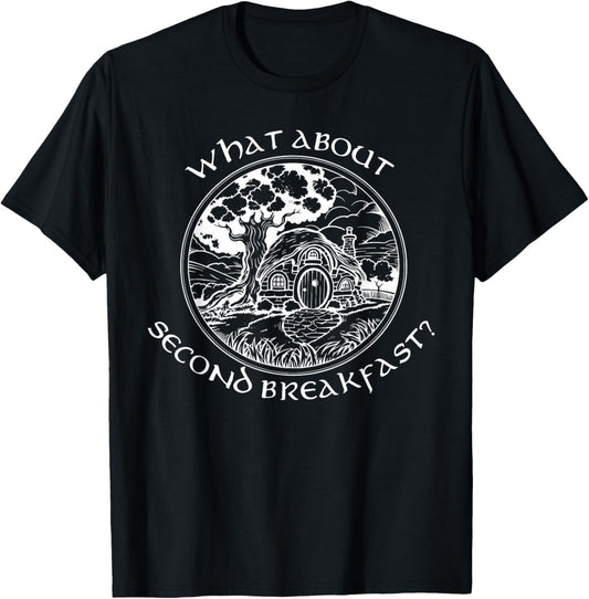 WHAT ABOUT SECOND BREAKFAST? funny design T-Shirt - T-Shirt | Black
