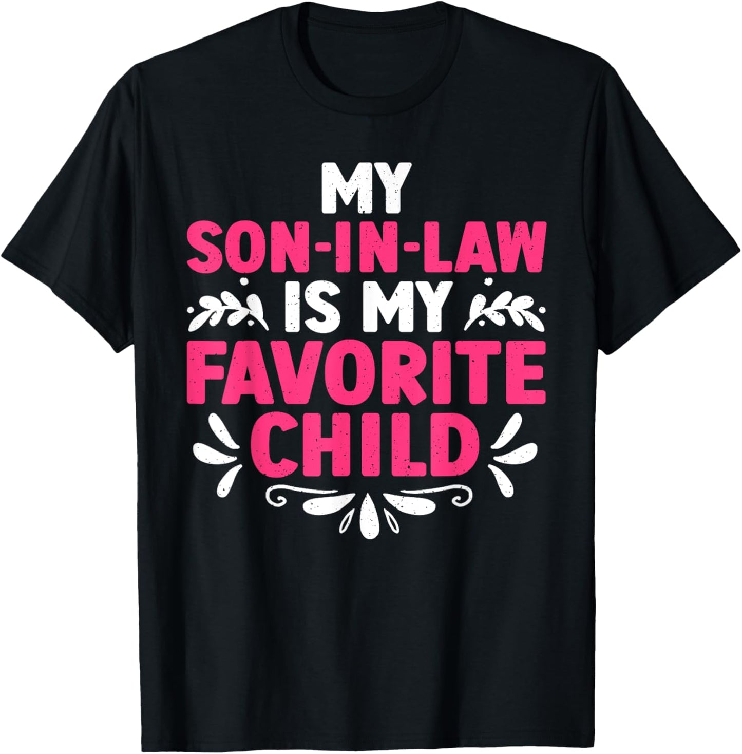Mother In Law From Son In Law For Mom Women Mother In Law T-Shirt - T-Shirt | Black