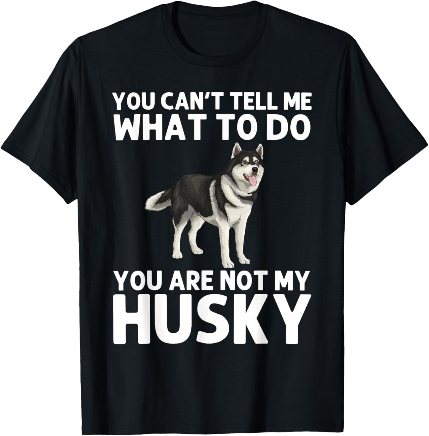 Cool Husky Gift Husky Lover Accessories & Stuff -Adult Siberian Husky Dog Husky Lover T-Shirt - T-Shirt | Black