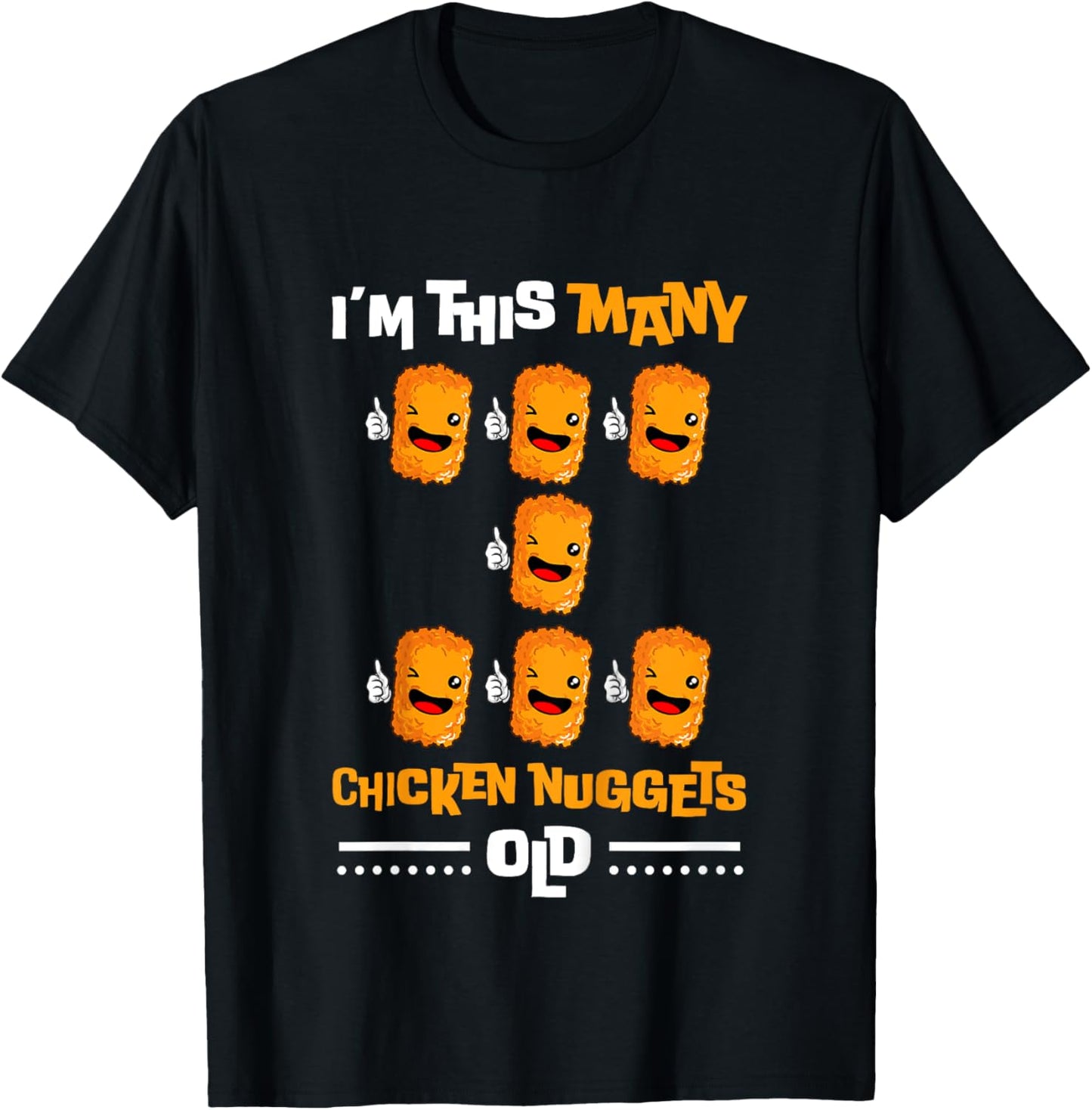 Kids I'm This Many Chicken Nuggets Old - 7th Birthday 7 Years Old T-Shirt - T-Shirt | Black
