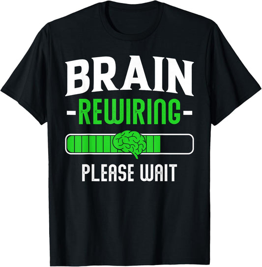 Brain Rewiring Please Wait Funny Post Brain Surgery Recovery T-Shirt - T-Shirt | Black
