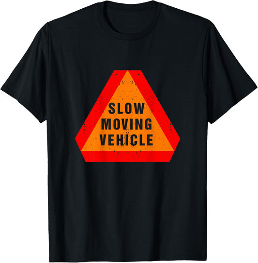 Slow Moving Vehicle On The Back Warning-Triangle Sign T-Shirt - T-Shirt | Black