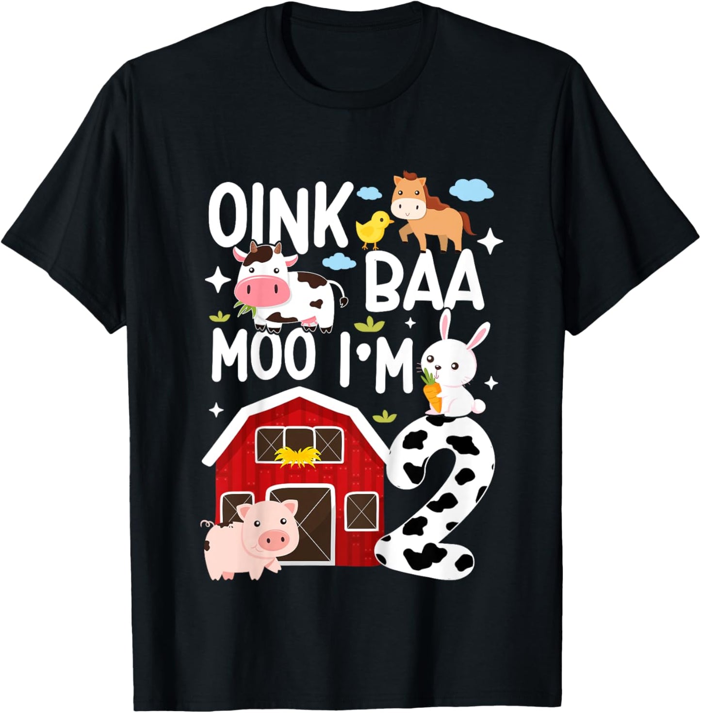 Oink Baa Moo I'm 2 Farm Animals 2nd Birthday For Kids T-Shirt - T-Shirt | Black