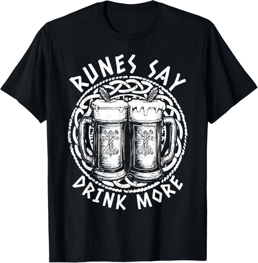 Runes Say Drink More Beer Drinking Rune Funny Viking T-Shirt - T-Shirt | Black