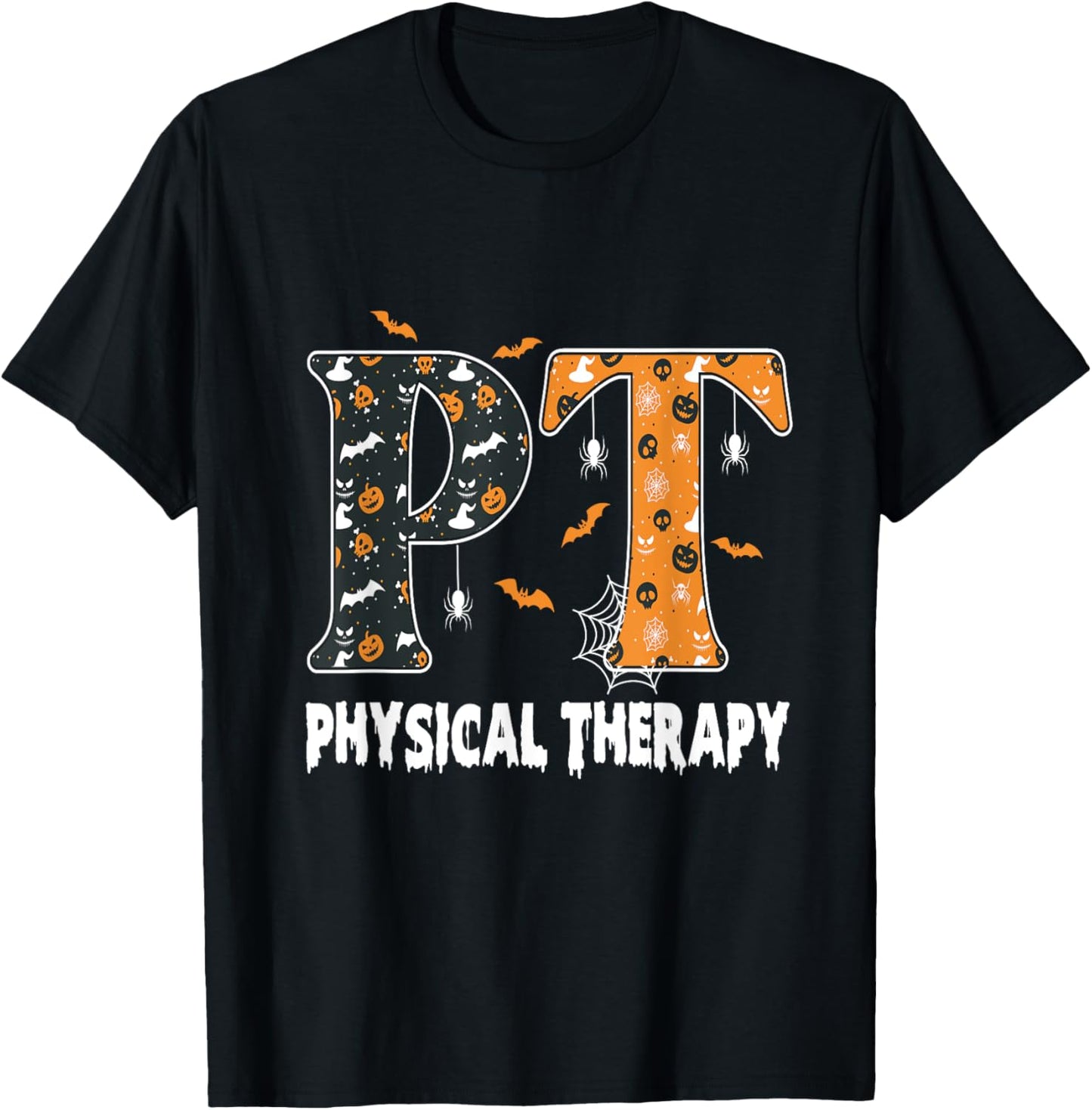 Physical Therapy Therapist Halloween Spooky PT Halloween T-Shirt - T-Shirt | Black