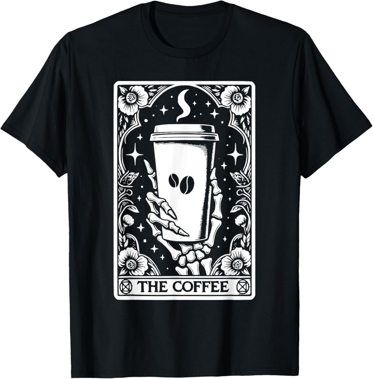 The Coffee Tarot Cards Skeleton Coffee Gifts Tarot Card T-Shirt - T-Shirt | Black