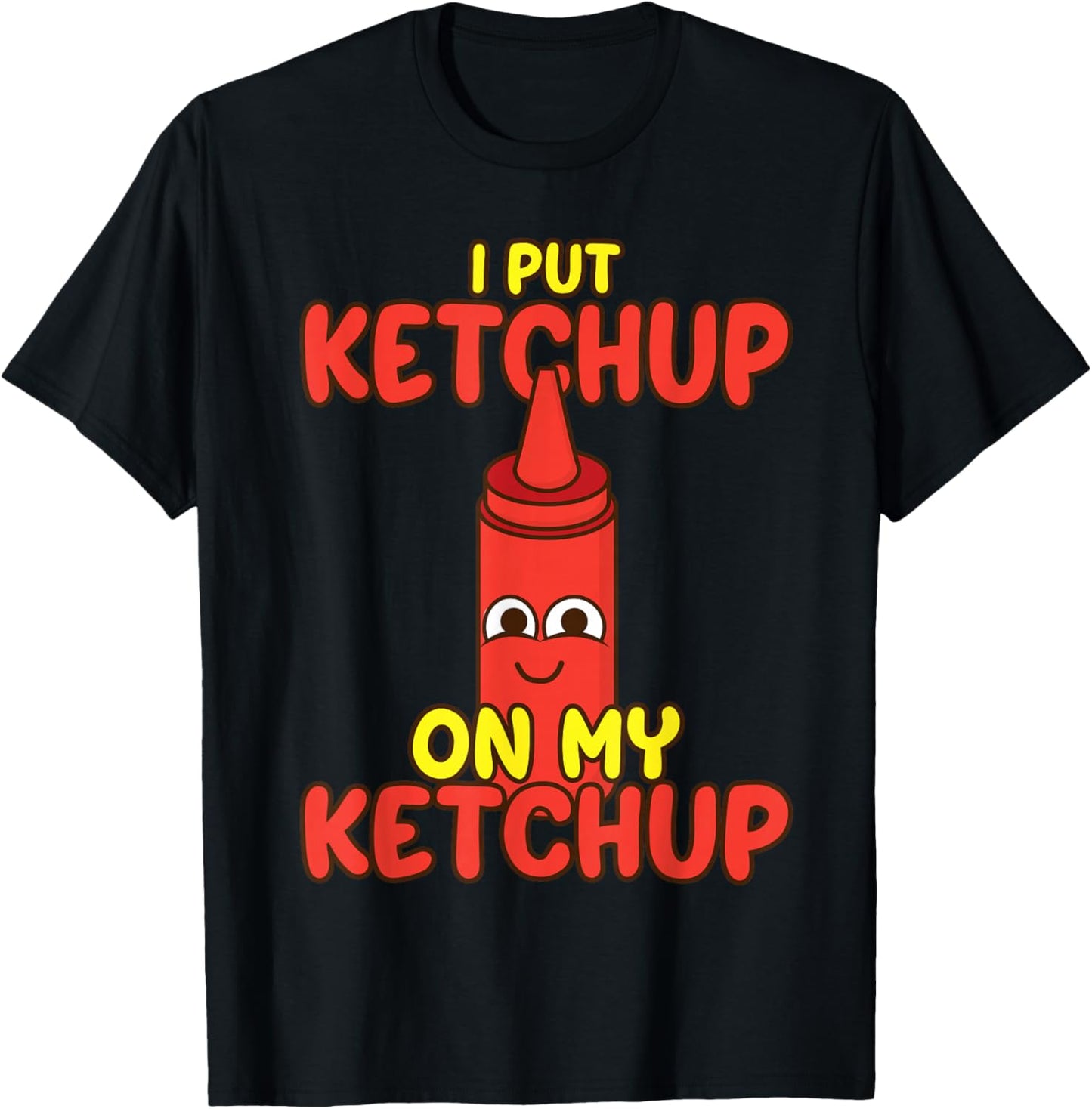 Funny Ketchup Art Women Kids Catsup Ketchup Lover T-Shirt - T-Shirt | Black