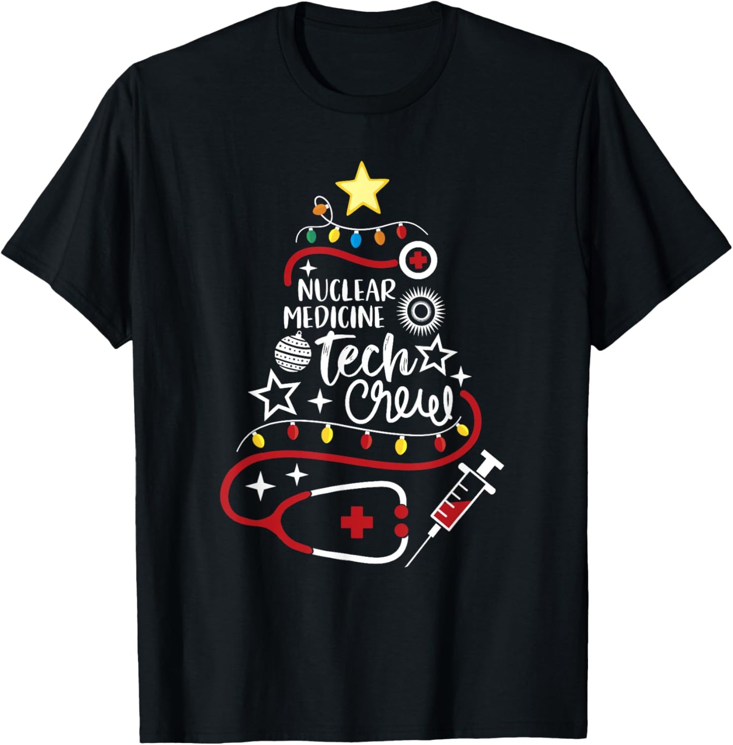 Nuclear Medicine Tech Crew Christmas Nuke Med Technologist T-Shirt - T-Shirt | Black