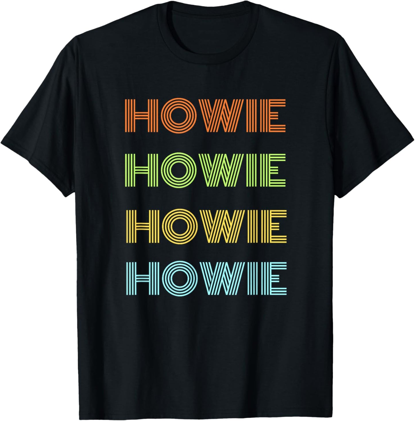 best Howie ever, for someone name howie, men, boys, teens T-Shirt - T-Shirt | Black